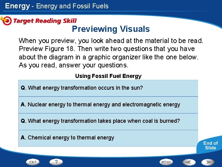 Energy - Energy and Fossil Fuels Previewing Visuals When you preview, you look ahead