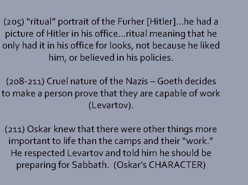 (205) “ritual” portrait of the Furher [Hitler]. . . he had a picture of
