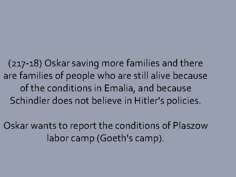 (217 -18) Oskar saving more families and there are families of people who are
