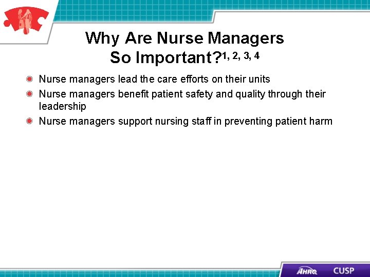 Why Are Nurse Managers So Important? 1, 2, 3, 4 Nurse managers lead the Why Are Nurse Managers So Important? 1, 2, 3, 4 Nurse managers lead the