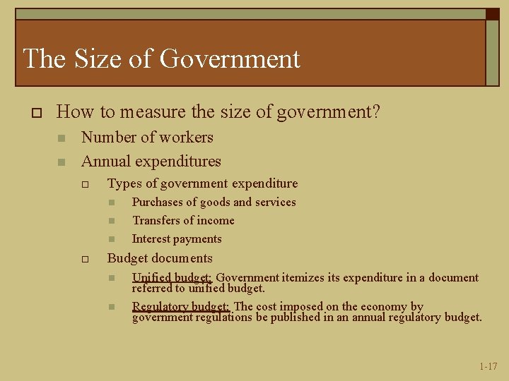 The Size of Government o How to measure the size of government? n n