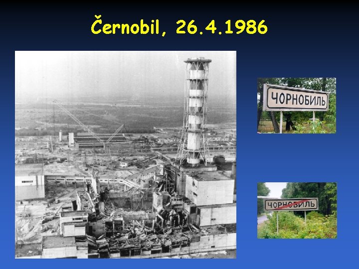 Černobil, 26. 4. 1986 