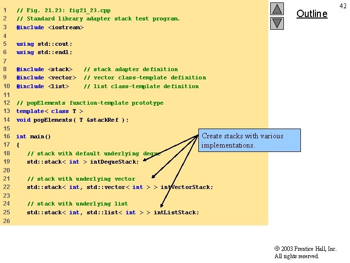 1 2 3 // Fig. 21. 23: fig 21_23. cpp // Standard library adapter