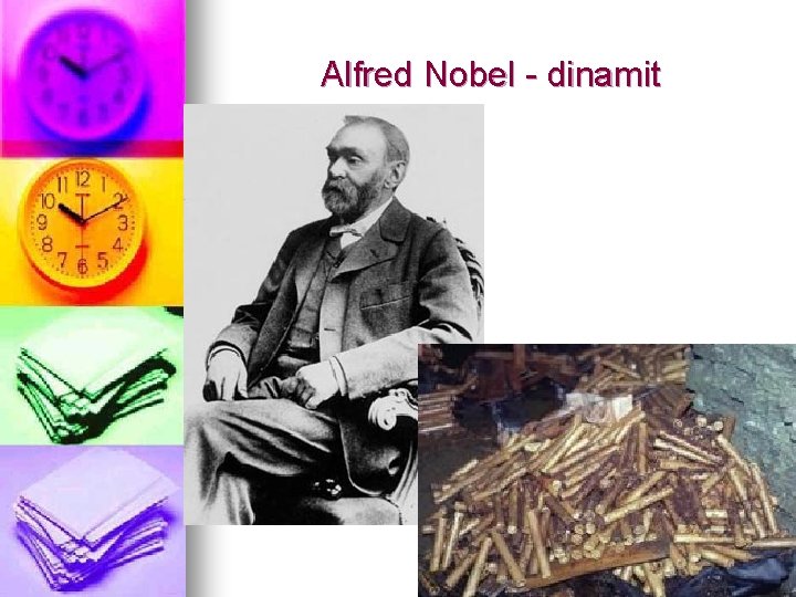 Alfred Nobel - dinamit 