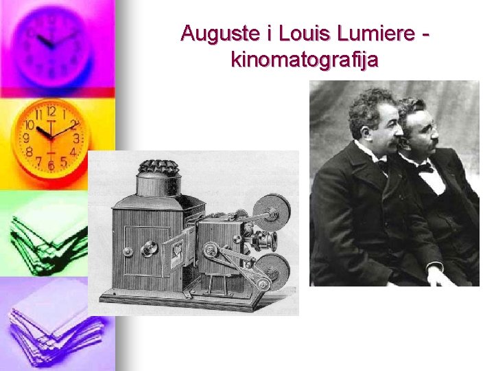 Auguste i Louis Lumiere kinomatografija 