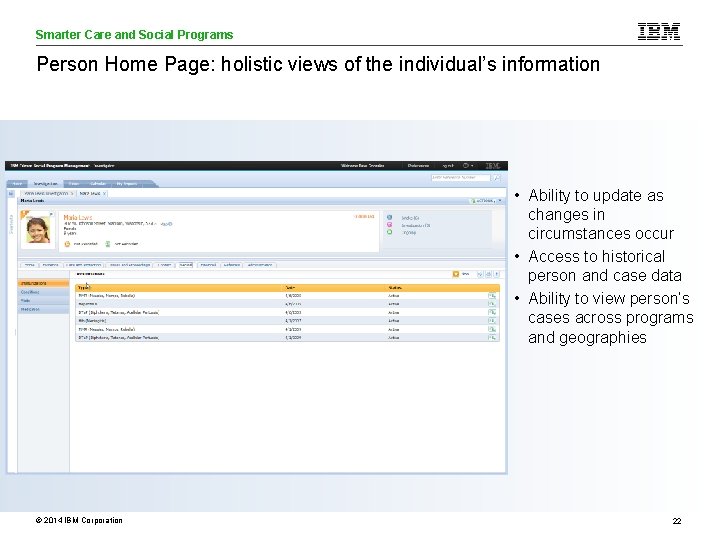 Smarter Care and Social Programs Care Analytics Person Home Page: holistic views of the