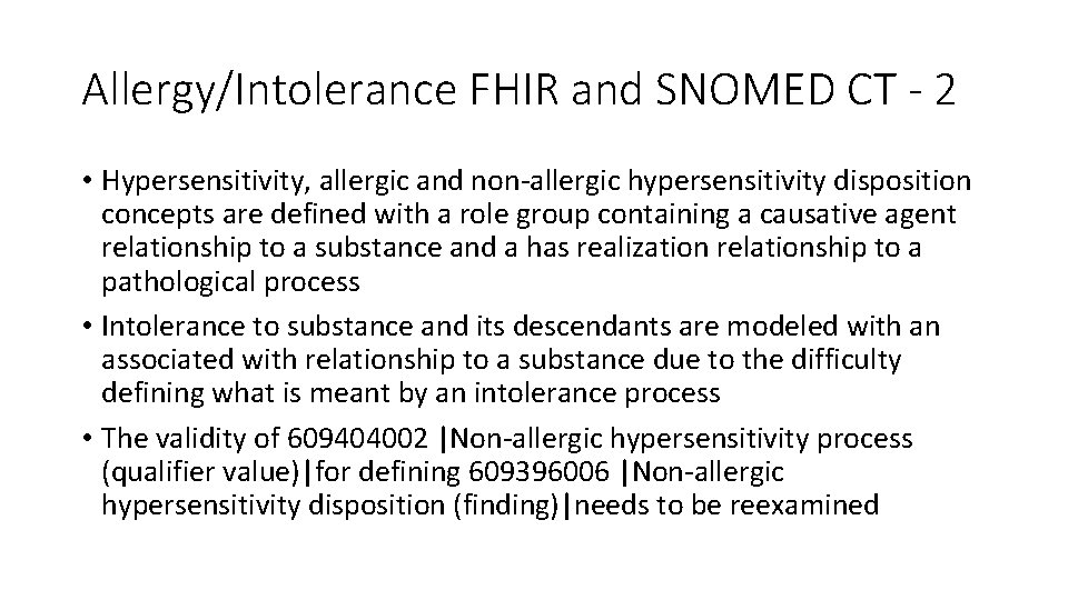 Allergy/Intolerance FHIR and SNOMED CT - 2 • Hypersensitivity, allergic and non-allergic hypersensitivity disposition