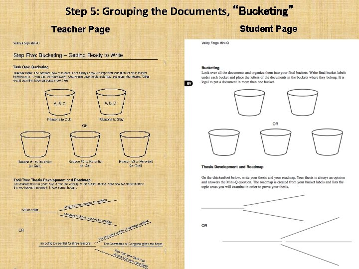 Step 5: Grouping the Documents, “Bucketing” Teacher Page Student Page 