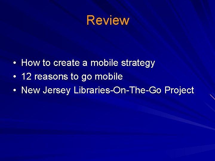 Review • • • How to create a mobile strategy 12 reasons to go