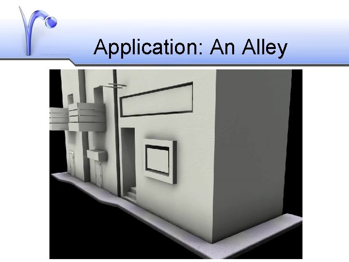 Application: An Alley 