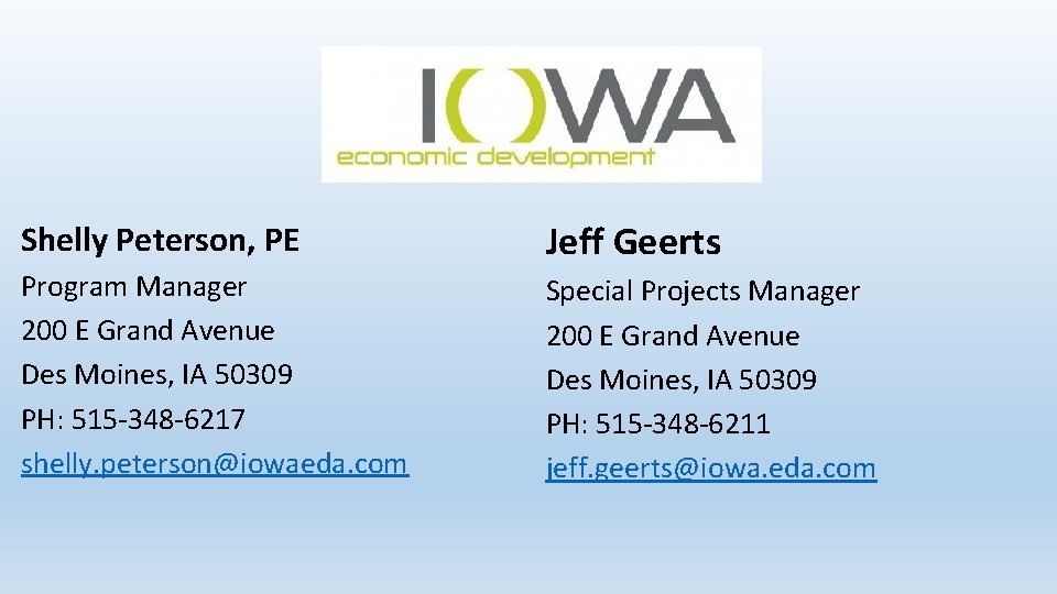 Shelly Peterson, PE Jeff Geerts Program Manager 200 E Grand Avenue Des Moines, IA