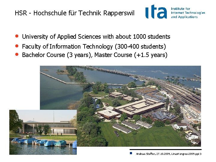 HSR - Hochschule für Technik Rapperswil • • • University of Applied Sciences with