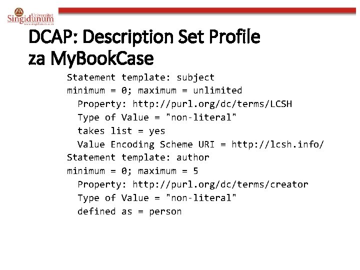 DCAP: Description Set Profile za My. Book. Case Statement template: subject minimum = 0;