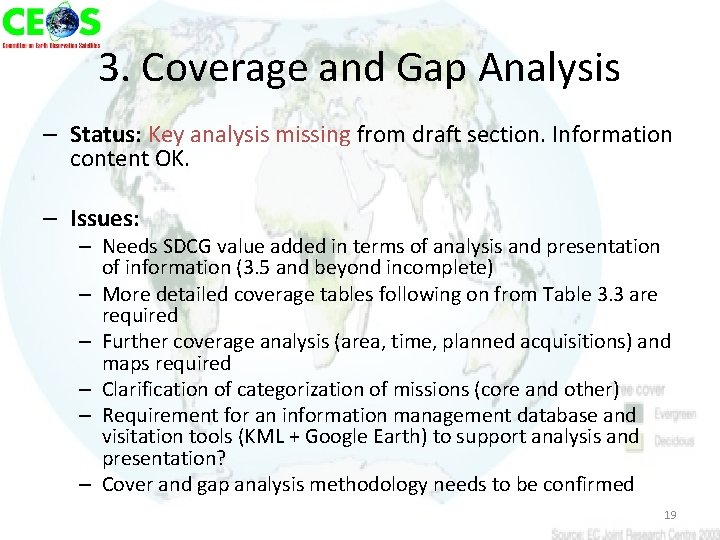 3. Coverage and Gap Analysis – Status: Key analysis missing from draft section. Information