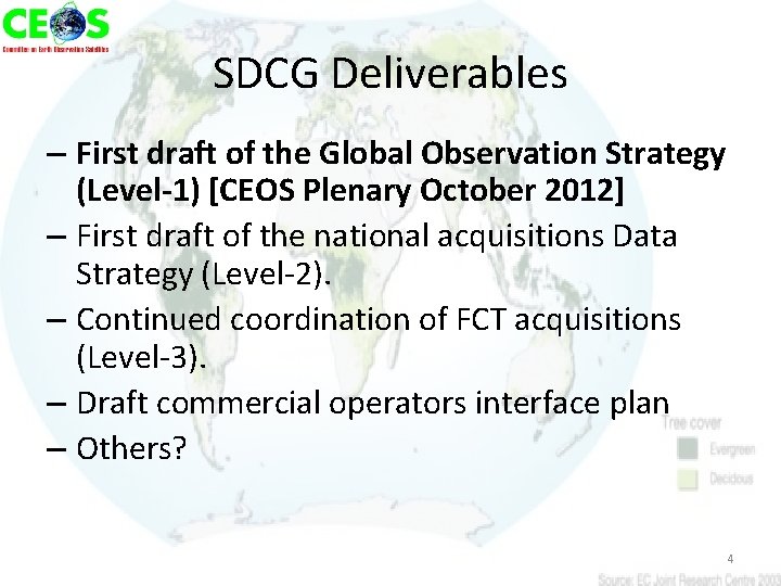 SDCG Deliverables – First draft of the Global Observation Strategy (Level-1) [CEOS Plenary October