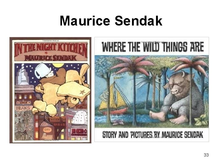 Maurice Sendak 33 