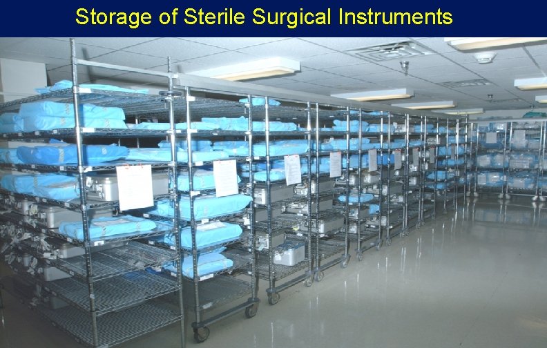 Storage of Sterile Surgical Instruments 