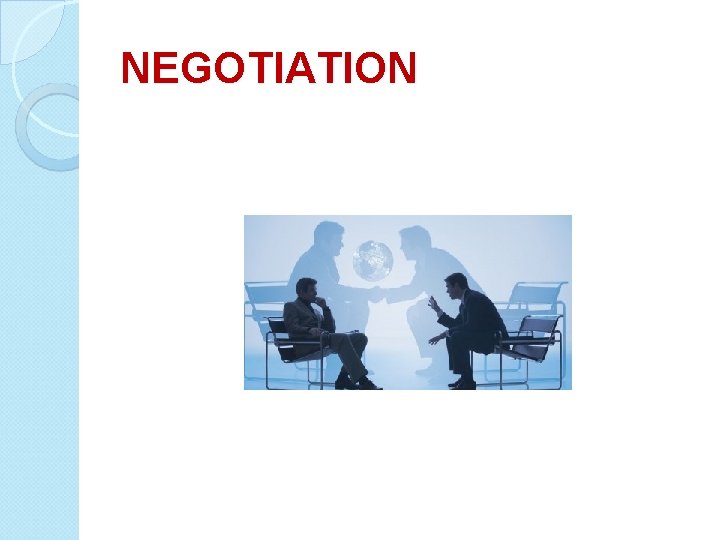 NEGOTIATION 