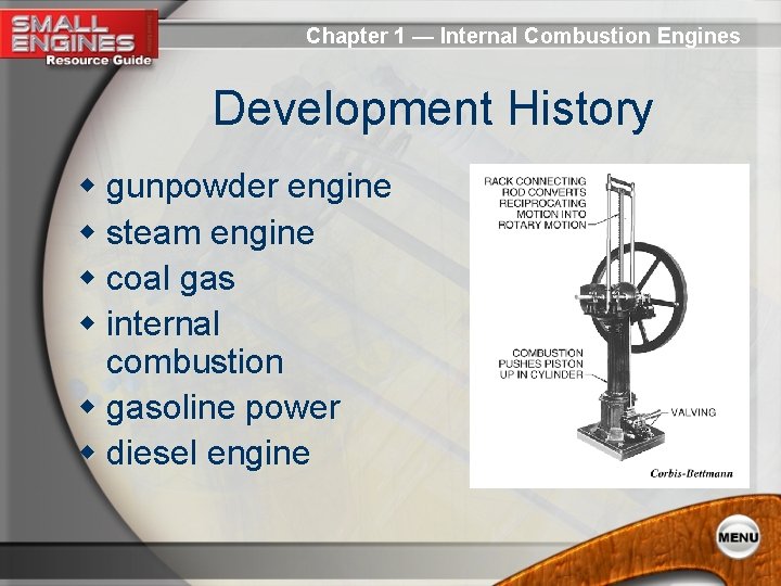 Chapter 1 — Internal Combustion Engines Development History w gunpowder engine w steam engine