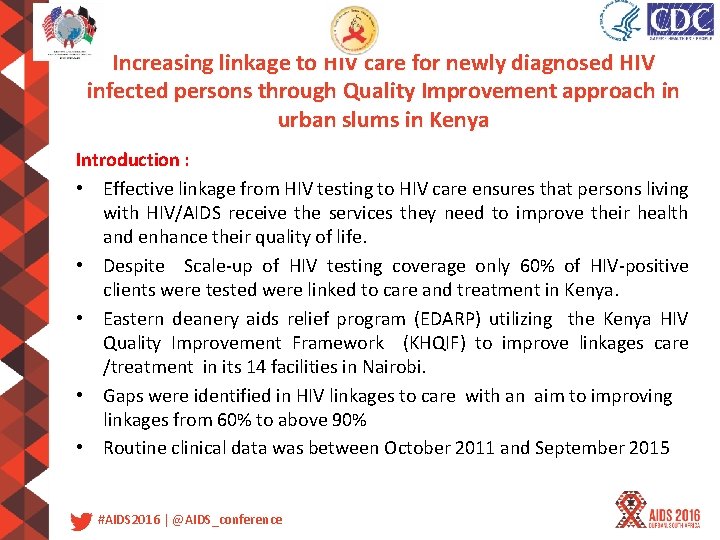 Increasing linkage to HIV care for newly diagnosed HIV infected persons through Quality Improvement