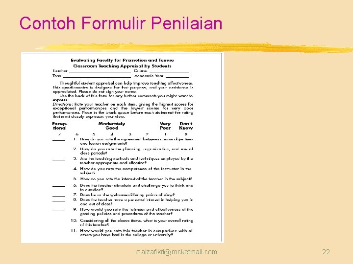 Contoh Formulir Penilaian maizafikri@rocketmail. com 22 