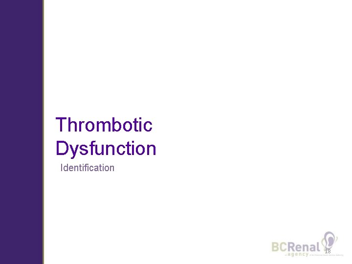 Thrombotic Dysfunction Identification 18 