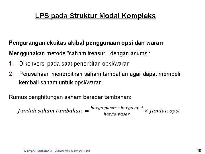 LPS pada Struktur Modal Kompleks Pengurangan ekuitas akibat penggunaan opsi dan waran Menggunakan metode