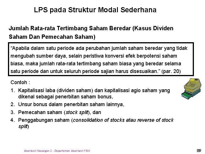 LPS pada Struktur Modal Sederhana Jumlah Rata-rata Tertimbang Saham Beredar (Kasus Dividen Saham Dan