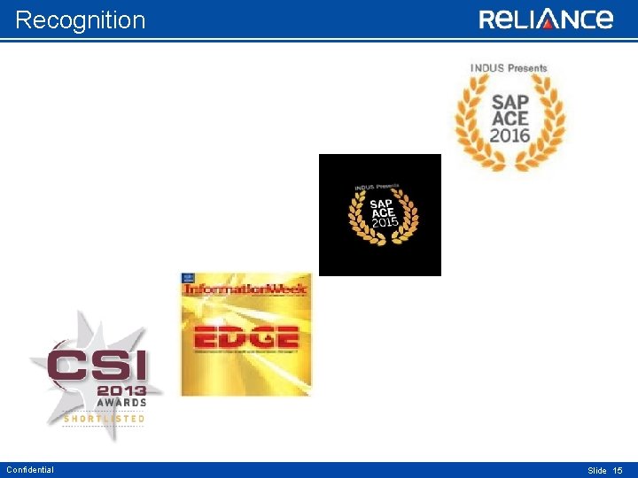 Recognition Confidential Slide 15 