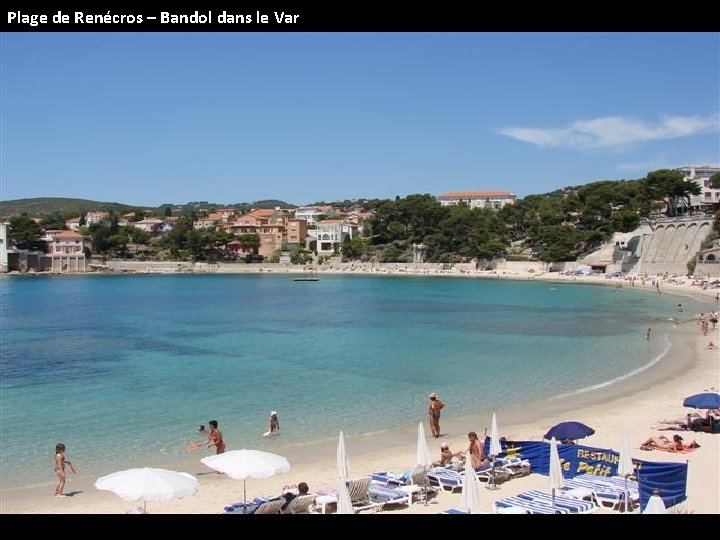 Plage de Renécros – Bandol dans le Var 