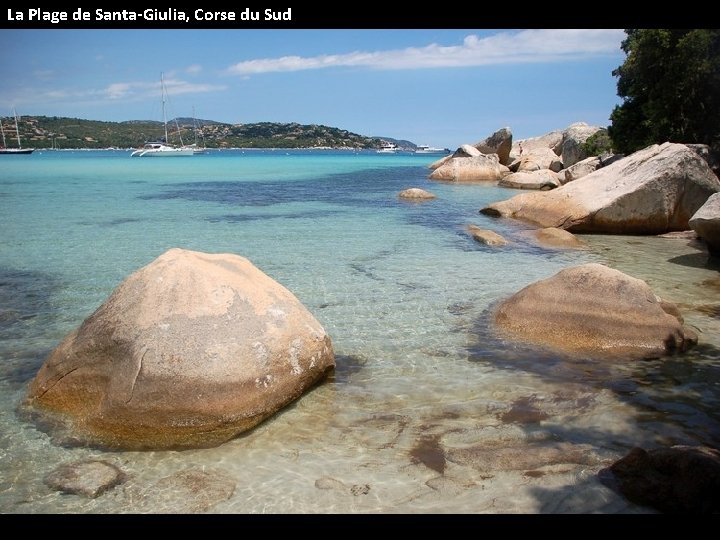 La Plage de Santa-Giulia, Corse du Sud 