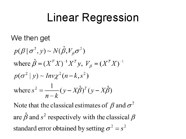 Linear Regression We then get 