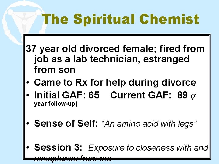 The Spiritual Chemist 37 year old divorced female; fired from job as a lab