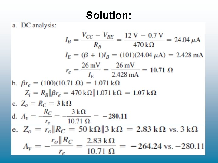 Solution: Solution: