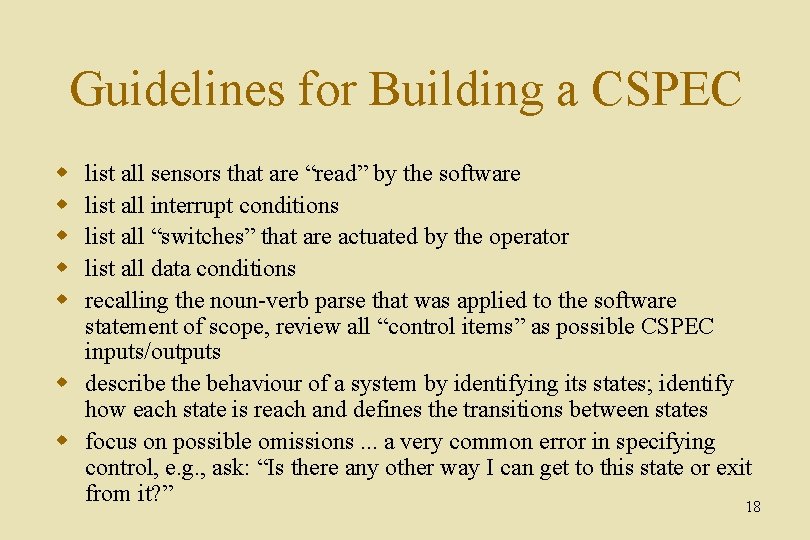 Guidelines for Building a CSPEC w w w list all sensors that are “read”