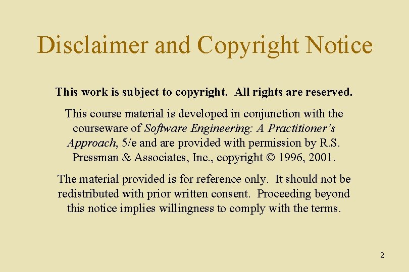 Disclaimer and Copyright Notice This work is subject to copyright. All rights are reserved.