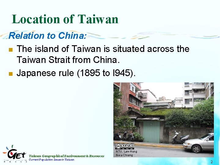 Location of Taiwan Relation to China: n The island of Taiwan is situated across