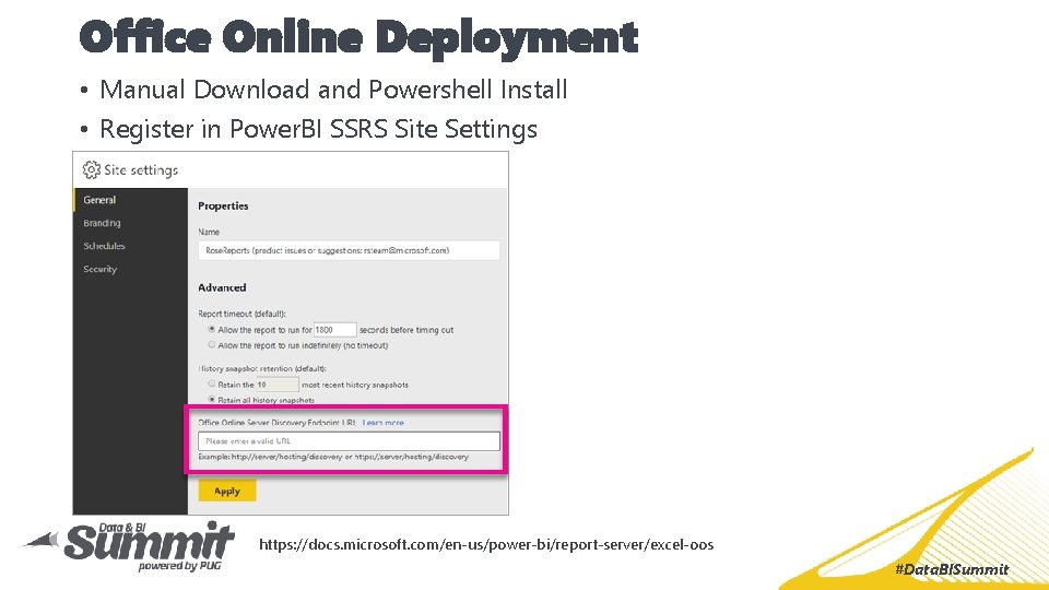 Office Online Deployment • Manual Download and Powershell Install • Register in Power. BI