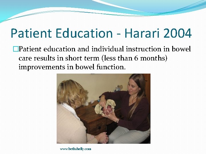 Patient Education - Harari 2004 �Patient education and individual instruction in bowel care results