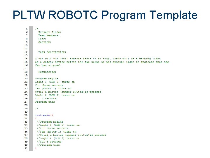 PLTW ROBOTC Program Template 