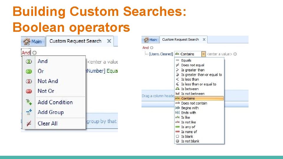Building Custom Searches: Boolean operators 
