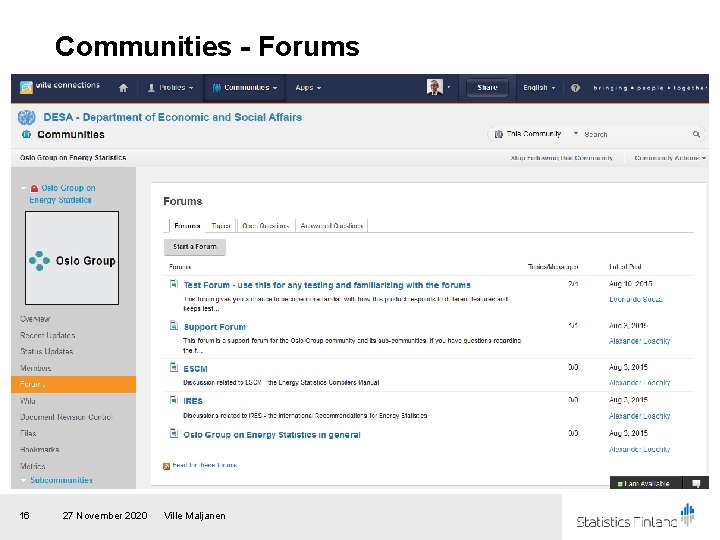Communities - Forums 16 27 November 2020 Ville Maljanen 