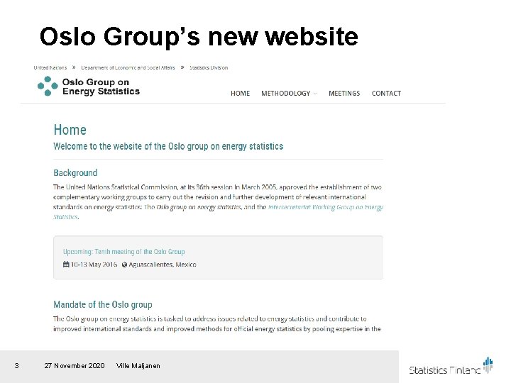 Oslo Group’s new website 3 27 November 2020 Ville Maljanen 