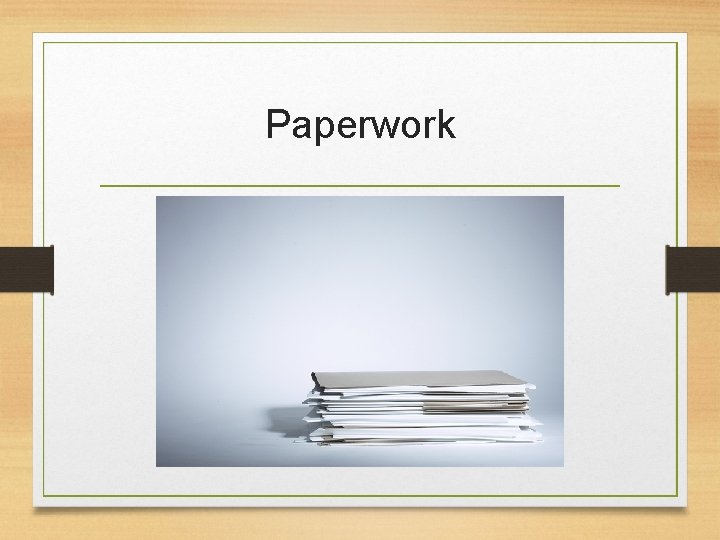 Paperwork 