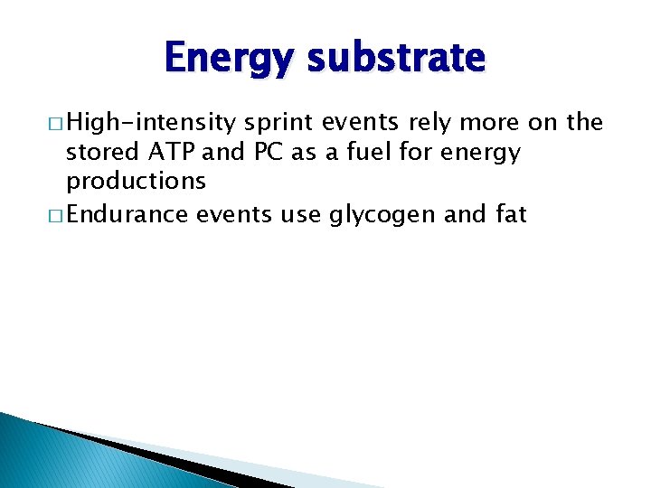 Energy substrate sprint events rely more on the stored ATP and PC as a Energy substrate sprint events rely more on the stored ATP and PC as a