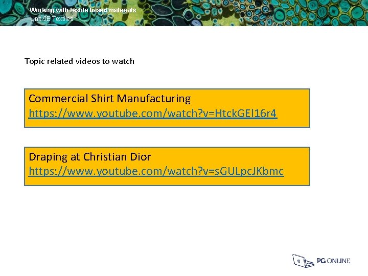 Working with textile based materials Unit 5 E Textiles Piping Topic related videos to