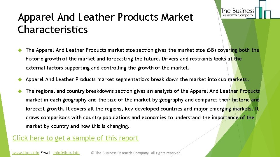 Apparel And Leather Products Market Characteristics The Apparel And Leather Products market size section