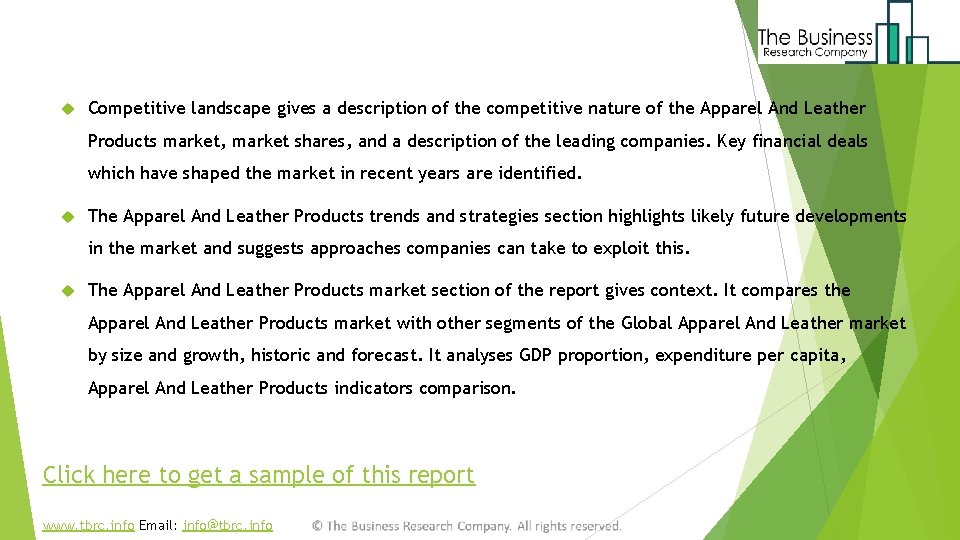  Competitive landscape gives a description of the competitive nature of the Apparel And