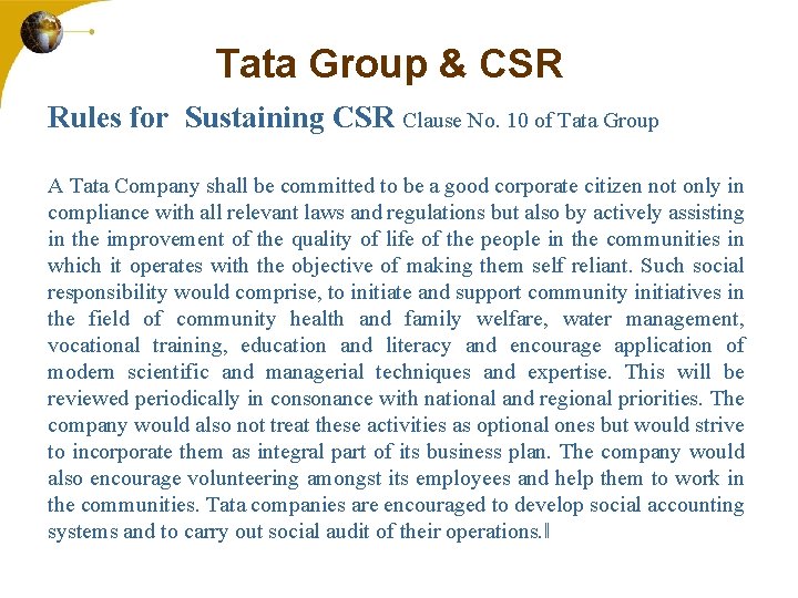 Tata Group & CSR Rules for Sustaining CSR Clause No. 10 of Tata Group