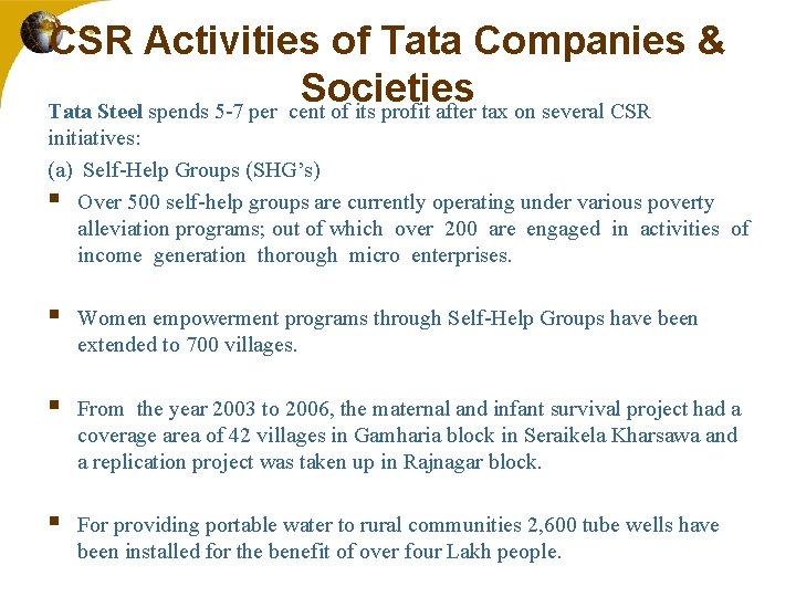 CSR Activities of Tata Companies & Societies Tata Steel spends 5 -7 per cent